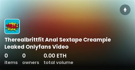 therealbrifit leaked|Therealbrittfit Anal Sextape Creampie Leaked Onlyfans Video